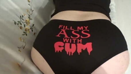 Fill My Ass With Cum